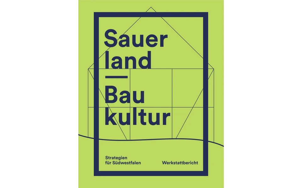 Sauerland-Baukultur_Werkstattbericht_Titel.jpg